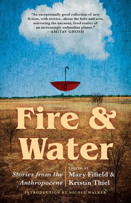 Fire & Water by Mary Fifield
