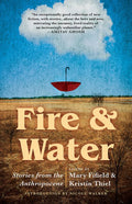 Fire & Water by Mary Fifield