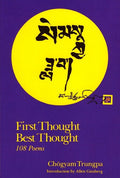 First Thought Best Thought: 108 Poems - The Poetry Shop