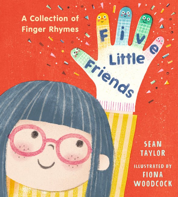 Five Little Friends: A Collection of Finger Rhymes - The Poetry Shop