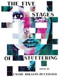 Five Stages of Stuttering - The Poetry Shop