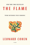 Flame: Poems Notebooks Lyrics Drawings - The Poetry Shop