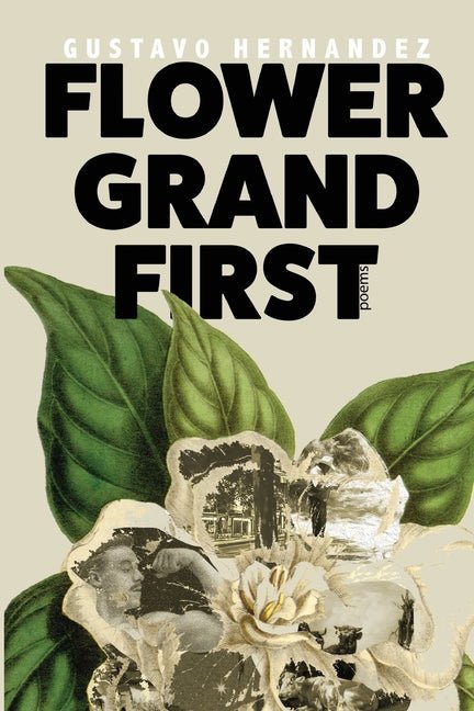 Flower Grand First - The Poetry Shop