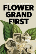 Flower Grand First - The Poetry Shop