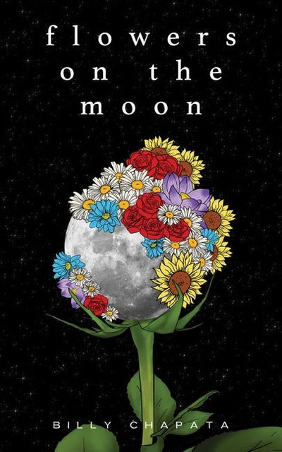 Flowers on the Moon - The Poetry Shop