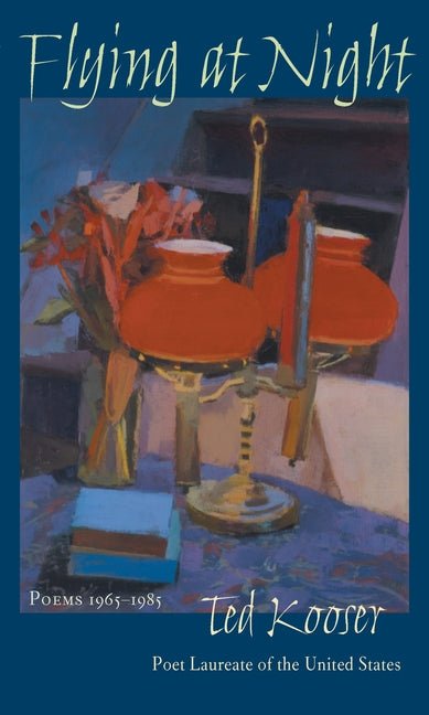 Flying At Night: Poems 1965 - 1985 - The Poetry Shop