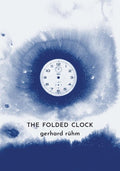 Folded Clock: 100 Number Poems - The Poetry Shop