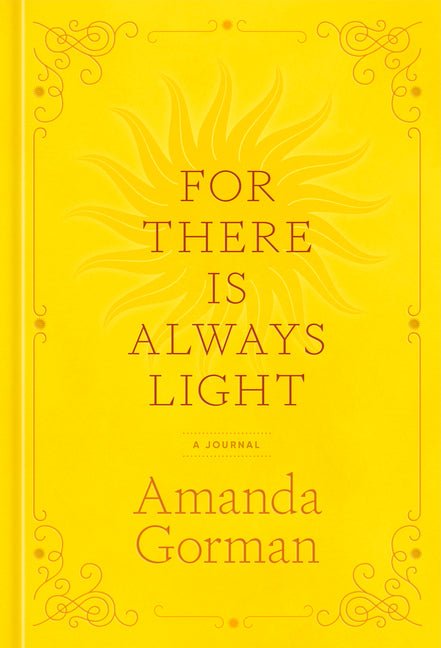 For There Is Always Light: A Journal - The Poetry Shop