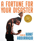 Fortune for Your Disaster - The Poetry Shop