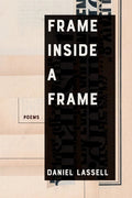Frame Inside a Frame: Poems Volume 37 - The Poetry Shop
