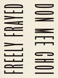 Freely Frayed - The Poetry Shop LLC