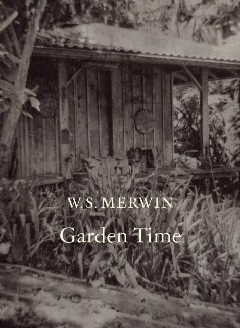 Garden Time - The Poetry Shop
