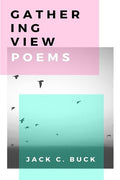 Gathering View - GetBooks_book - The Poetry Shop LLC