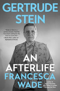Gertrude Stein: An Afterlife - GetBooks_book - The Poetry Shop LLC
