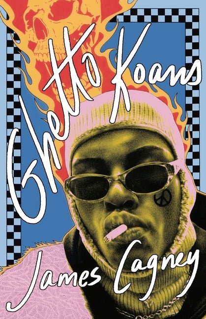 Ghetto Koans by James Cagney