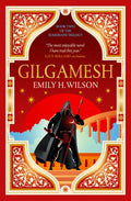 Gilgamesh: The Sumerians Trilogy - The Poetry Shop