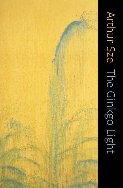 Ginkgo Light - The Poetry Shop
