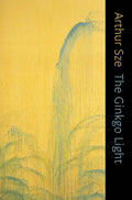 Ginkgo Light - The Poetry Shop