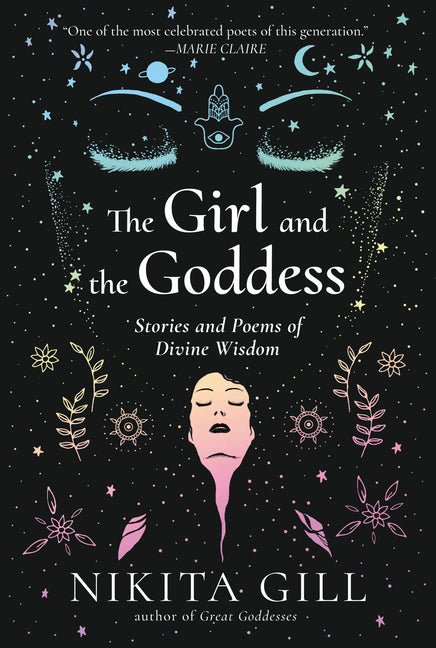 Girl and the Goddess: Stories and Poems of Divine Wisdom - The Poetry Shop
