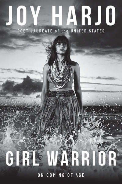 Girl Warrior: On Coming of Age - The Poetry Shop