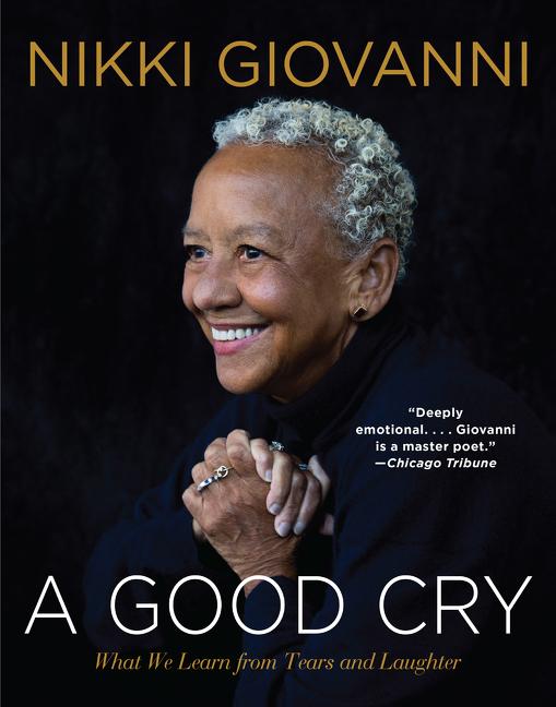 Good Cry: What We Learn from Tears and Laughter - The Poetry Shop