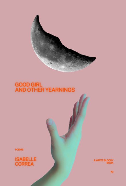 Good Girl and Other Yearnings - GetBooks_book - The Poetry Shop LLC