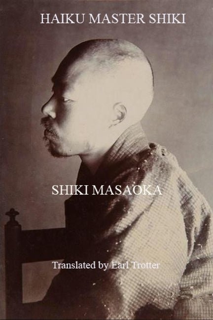 Haiku Master Shiki - The Poetry Shop
