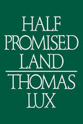 Half Promised Land Pa - The Poetry Shop