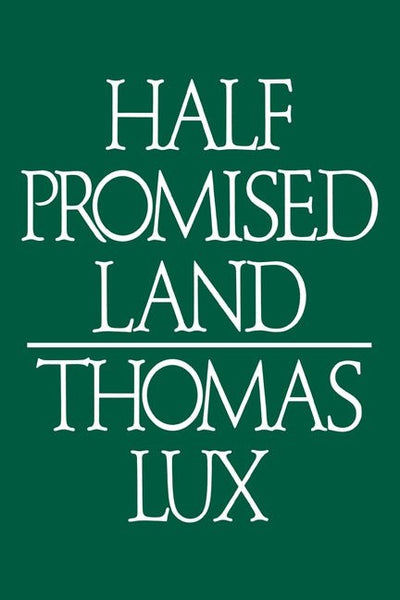 Half Promised Land Pa - The Poetry Shop