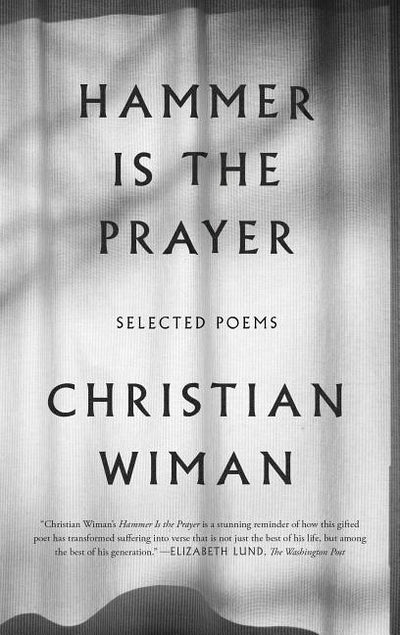 Hammer Is the Prayer: Selected Poems - The Poetry Shop