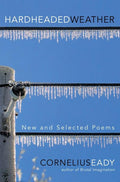 Hardheaded Weather: New and Selected Poems - The Poetry Shop