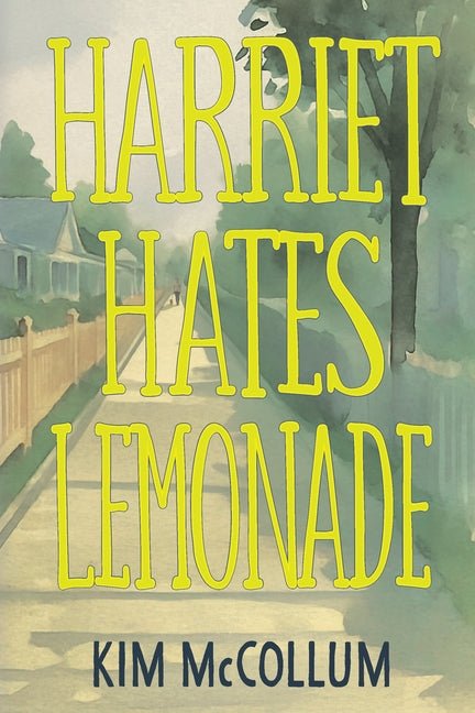 Harriet Hates Lemonade - The Poetry Shop