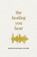 Healing You Hear - The Poetry Shop