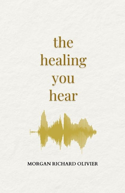 Healing You Hear - The Poetry Shop