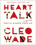 Heart Talk: Poetic Wisdom for a Better Life - The Poetry Shop