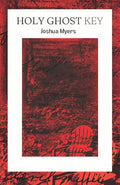 Holy Ghost Key - The Poetry Shop