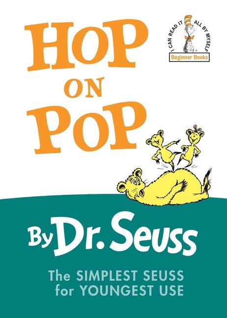 Hop on Pop: The Simplest Seuss for Youngest Use - The Poetry Shop