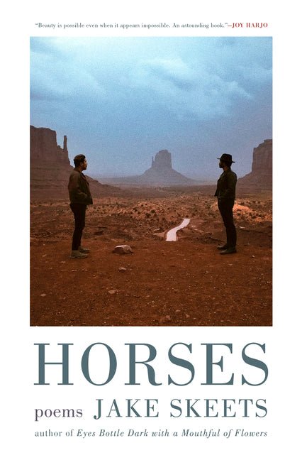 Horses: Poems by Jake Skeet | Paperback - GetBooks_book - The Poetry Shop