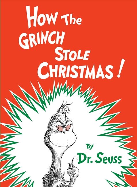 How the Grinch Stole Christmas! - The Poetry Shop