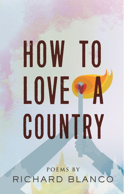 How to Love a Country: Poems - The Poetry Shop