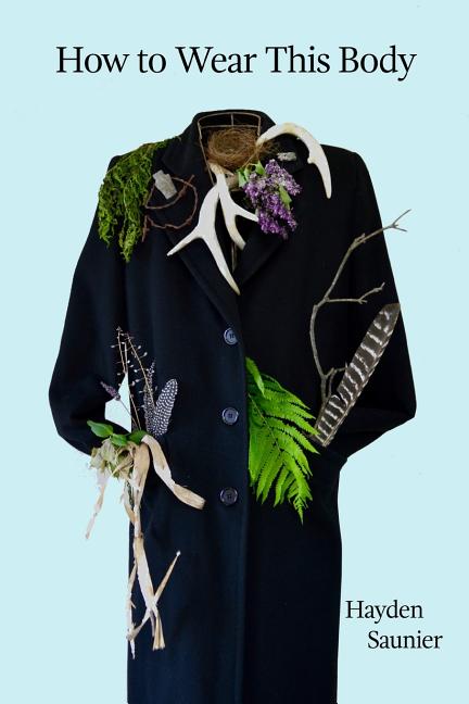 How to Wear This Body - GetBooks_book - The Poetry Shop