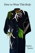 How to Wear This Body - GetBooks_book - The Poetry Shop