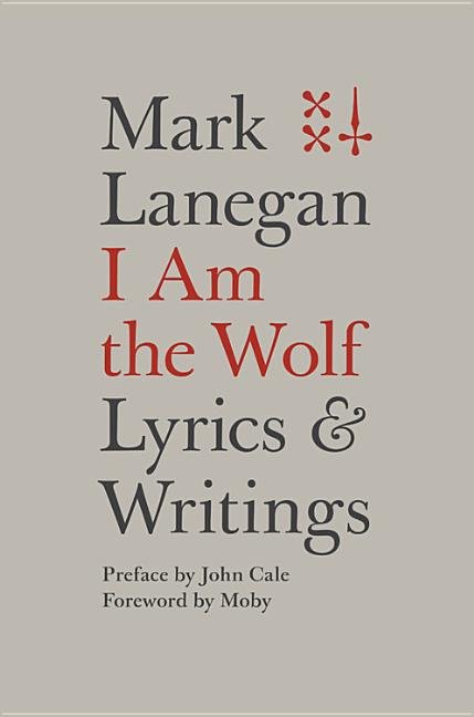I Am the Wolf: Lyrics and Writings - The Poetry Shop