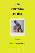 I Do Everything I'm Told - The Poetry Shop