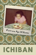 Ichiban - poems by Patricia Aya Williams - Paperback - GetBooks_book - The Poetry Shop