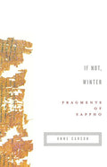 If Not, Winter: Fragments of Sappho - The Poetry Shop