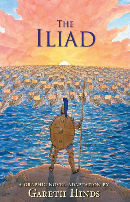 Iliad: A Graphic Novel - The Poetry Shop