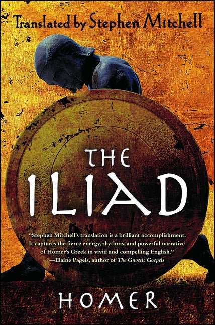 Iliad: (The Stephen Mitchell Translation) - The Poetry Shop
