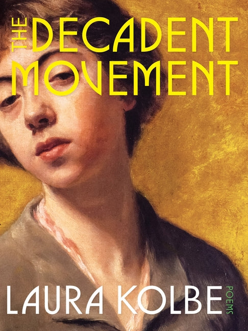 The Decadent Movement: Poems