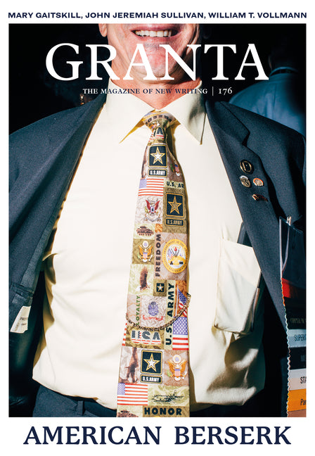 Granta 176: American Berserk